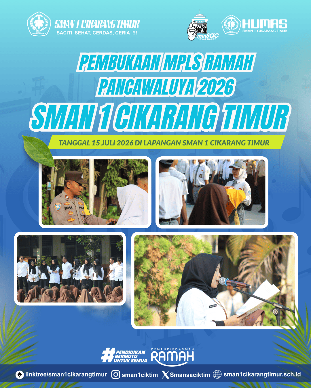 PEMBUKAAN MPLS 2026 SMAN 1 CIKARANG TIMUR
